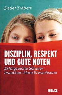 Produktbild: Disziplin, Respekt und gute Noten