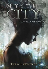 Produktbild: Mystic city. La ciudad del agua