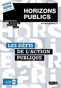 Produktbild: Les Defis de l Action Publique Horizons Publics Hors Serie Hiver 201