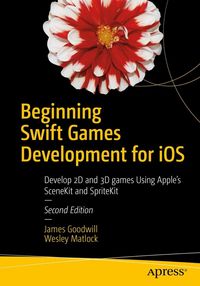 Produktbild: Beginning Swift Games Development for iOS