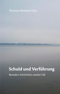 Produktbild: Schuld und Verf&uuml;hrung