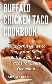 Produktbild: Buffalo Chicken Taco Cookbook