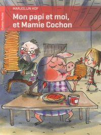 Produktbild: Mon papi et moi, et Mamie Cochon