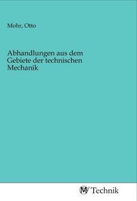 Produktbild: Abhandlungen aus dem Gebiete der technischen Mechanik