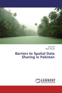 Produktbild: Barriers to Spatial Data Sharing in Pakistan