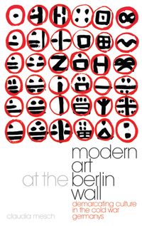 Produktbild: Modern Art at the Berlin Wall