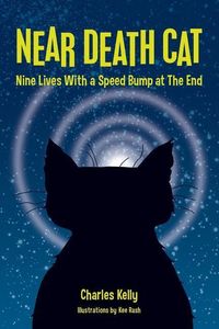 Produktbild: Near Death Cat: Nine Lives With a Speed Bump at The End