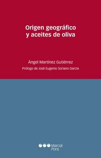 Produktbild: Origen geogr&aacute;fico y aceites de oliva