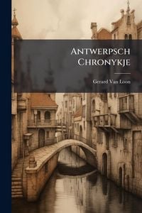 Produktbild: Antwerpsch Chronykje