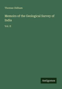 Produktbild: Memoirs of the Geological Survey of India
