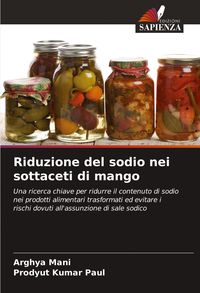 Produktbild: Riduzione del sodio nei sottaceti di mango