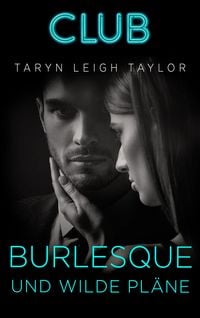 Produktbild: Burlesque und wilde Pl&auml;ne