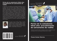 Produktbild: Perlas de la osteotom&iacute;a tibial alta: procedimiento de salvamento de rodilla