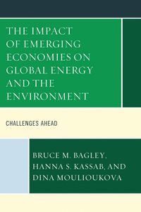 Produktbild: The Impact of Emerging Economies on Global Energy and the Environment