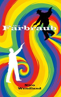 Produktbild: Der Farbraub