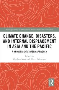 Produktbild: Climate Change, Disasters, and Internal Displacement in Asia and the Pacific