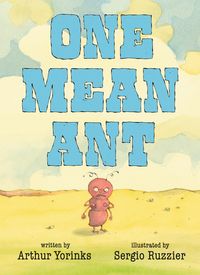 Produktbild: Yorinks, A: One Mean Ant