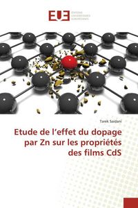 Produktbild: Etude de l'effet du dopage par Zn sur les propri&eacute;t&eacute;s des films CdS