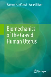 Produktbild: Biomechanics of the Gravid Human Uterus