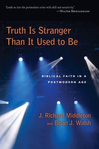 Produktbild: Truth Is Stranger Than It Used to Be