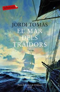 Produktbild: El mar dels tra&iuml;dors : Premi el lector de l'Odissea 2012