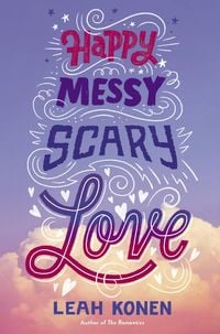 Produktbild: Happy Messy Scary Love