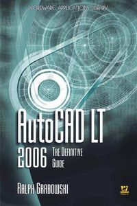 Produktbild: Grabowski, R: AutoCAD LT 2006: The Definitive Guide