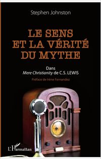 Produktbild: Le sens et la v&eacute;rit&eacute; du mythe