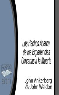 Produktbild: Los Hechos Acerca de Experiencias Cercanas a la Muerte