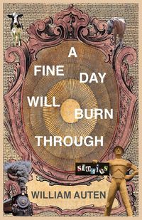 Produktbild: A Fine Day Will Burn Through