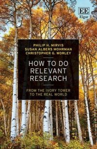 Produktbild: Mirvis, P: How to Do Relevant Research
