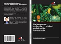 Produktbild: Biotecnologie molecolari, cellulari, embrionali e immunitarie