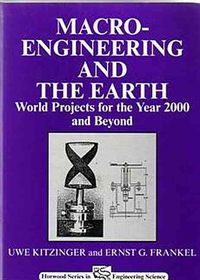 Produktbild: Macro-Engineering and the Earth: World Projects for Year 2000 and Beyond