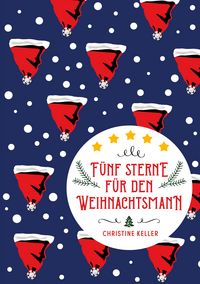 Produktbild: F&uuml;nf Sterne f&uuml;r den Weihnachtsmann