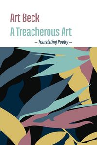 Produktbild: A Treacherous Art