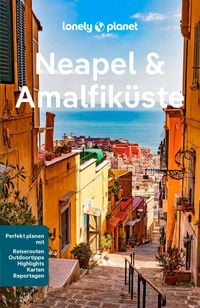 Bild vom Artikel LONELY PLANET Reiseführer E-Book Neapel & Amalfiküste vom Autor Eva Sandoval