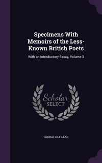 Produktbild: Specimens With Memoirs of the Less-Known British Poets
