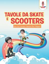 Produktbild: Tavole Da Skate E Scooter