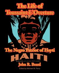 Produktbild: The Life of Toussaint L'Ouverture
