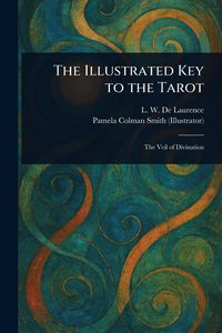 Produktbild: The Illustrated Key to the Tarot