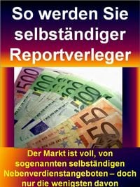 Produktbild: So werden Sie selbst&auml;ndiger Reportverleger