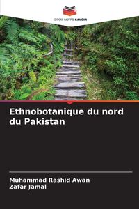 Produktbild: Ethnobotanique du nord du Pakistan