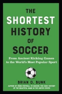 Produktbild: The Shortest History of Soccer