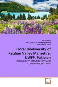 Produktbild: Jamal, Z: Floral Biodiversity of Kaghan Valley Mansehra, NWF