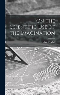 Produktbild: On the Scientific Use of the Imagination