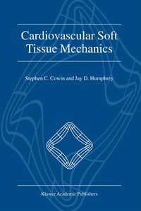 Produktbild: Cardiovascular Soft Tissue Mechanics