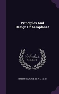 Produktbild: Principles And Design Of Aeroplanes