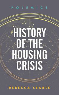 Bild vom Artikel History of the Housing Crisis vom Autor Rebecca Searle
