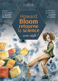Produktbild: Howard Bloom retourne la science... avec style !