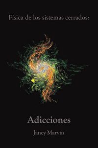 Produktbild: F&iacute;sica de los sistemas cerrados